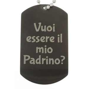 PENDENTE UOMO IN ACCIAIO PIASTRA MM 50 "VUOI ESSERE IL MIO PADRI